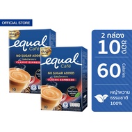 [2 กล่อง] Equal Instant Coffee Mix Powder Classic Espresso 10 Sticks อิควล กาแฟปรุงสำเร็จชนิดผง คลาสสิค เอสเปรซโซ กล่องละ 10 ซอง 2 กล่อง รวม 20 ซอง, ไม่เติมน้ำตาลทราย