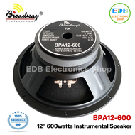 Broadway BPA12-600 12" 600watts 8ohms Instrumental Speaker BPA12600 BPA12 600