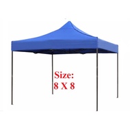 8 X 8 Canopy / Tent / Kanopi / Khemah ( 2.5m x 2.5m )