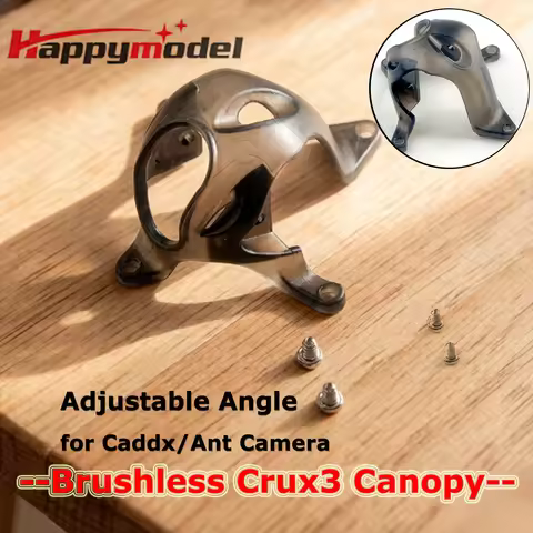 Happymodel Brushless Camera Protection Canopy Crux3 Angle Adjustable ABS Caddx Ant Camera FPV Racing