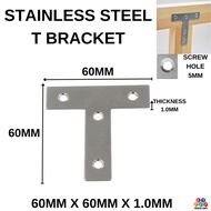 STAINLESS STEEL T BRACKET - 60MM X 60MM X 1.0MM - X1PCS