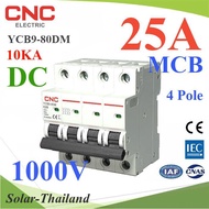 DC Breaker 1000V 25A 4Pole CNC Solar Cell Circuit MCB Model CNC-1000VDC-25A