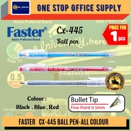 Faster CX-445 Ball Pen (0.5) / Pen Menulis / Ball Point Pen / CX445 (Black / Blue / Red)