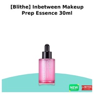 [Blithe] Inbetween Makeup Prep Essence 30ml / Korean Essence / Makeup Prep / 100% Genuine by gogolar