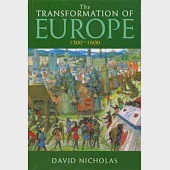 The Transformation of Europe 1300-1600