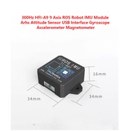 300Hz HFI-A9 9 Axis ROS Robot IMU Module Arhs Attitude Sensor USB Interface Gyroscope Accelerometer 