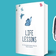 Life Lessons - Elisabeth Kubler-Ross And David Kessler