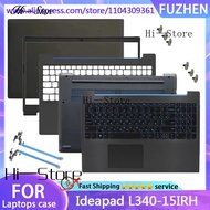 New For Ideapad L340-15IRH Gaming Laptop LCD Back Cover Front Bezel Palmrest UpperTop Lower Bottom C