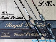 LEMAX ROYAL PRESIDENT FISHING ROD ( SPINNING/ BAITCASTING )