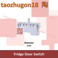 Daewoo 3 Pin Fridge Refrigerator Freezer Fan Light Door Switch Peti Sejuk Suis