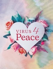 Virus 4 Peace June
