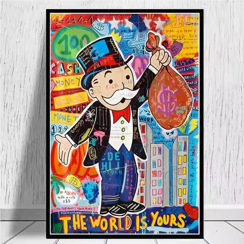 Graffiti Art Alec Monopoly Canvas Posters Inspirational Artwork The World Is Yours Money Paintings o