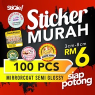 🚚 100 pcs‼️ 🚚 STICKER MURAH LABEL PRODUK/EVENT/TQ | 3CM/4CM/5CM/6CM/7CM/8CM | Mirrorcoat Sticker | S