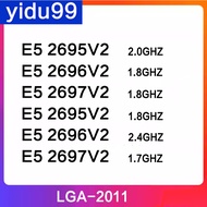 Intel xeon E5-2695V2 E5-2696V2 E5-2697 V2 12 core LGA2011 pin official version loose chip