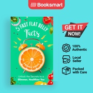 5 Fast Flat Belly Facts - Paperback - English - 9798989871728
