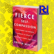 Fierce Self-Compassion_