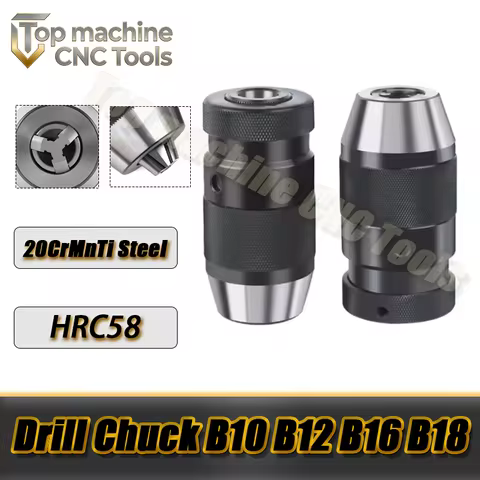 B10 B12 B16 B18 B22 chuck collet JT6 chuck Self Tighten Keyless Drill Chuck for drilling machine Tap