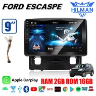 HILMAN จอ android 9 นิ้ว FORD ESCAPE เวอร์ชั่น12 CPU 4 CORE หน้าจอ QLEDIPS แท้ เครื่องเสียงติดรถยนต์ 2Din จอ apple carplay Wifi GPS Bluetooth Youtube จอ android ติดรถยนต์