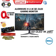 [ผ่อน 0% 10 ด.]Alienware 31.6 4K QD-OLED Gaming Monitor - AW3225QF(OLED 4K 240Hz)/ประกัน 3 Years+Ons