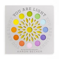 You Are Light (Hard Page Book)/Aaron Becker [Aaron Becker]
