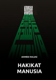 Buku Hakikat Manusia (Ahmed Hulusi)