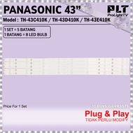 PANASONIC 43" TH-43C410K TH-43D410K TH-43E410K LED TV BACKLIGHT LAMPU TV TH-43D410 TH-43E410 TH-43C4