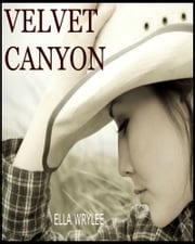 Velvet Canyon Ella Wrylee