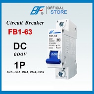 BF Circuit Breaker DC ดีซี เซอร์กิตเบรกเกอร์ FB1-63 1P 10A16A20A25A32A