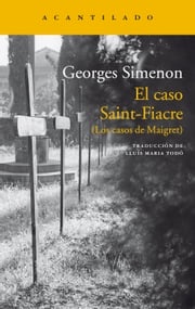 El caso Saint-Fiacre Georges Simenon