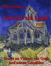 Vincent van Gogh Phil Humor