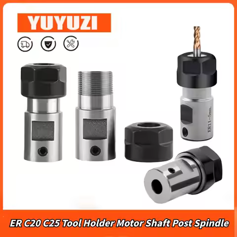 ER8 ER11 ER16 ER20 C10 C16 C20 C25 Tool Holder Motor Shaft Post Spindle 6mm 8mm 5mm 10mm for ER Tool