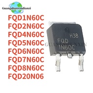 10Pcs FQD20N06 FQD1N60C FQD2N60C FQD4N60C FQD5N60C FQD6N60C FQD7N60C FQD8N60C 20N06 1N60C 2N60C 4N60