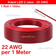 Kabel DC 2 Jalur 22 AWG Serabut 5v 12v 24v per 1 meter 1m meteran merah hitam led strip baterai keci
