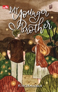 CITY LITE: MY YOUNGER BROTHER
