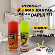 RAPID KILLER Lipas Killer Ubat Lipas Rumah Racun Lipas Dalam Kereta Cockroach Killer Pest Control Sp