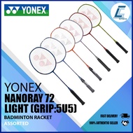 Yonex Nanoray 72 Light Badminton Racket (5U5) (NR72LTGE)