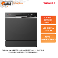 Toshiba Table Top Dishwasher DW-FL22T1(B)-MY / DW-08T3(S)-MY 8 Place Setting 8L DWFL22T1 / DW08T3S