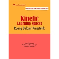 Kinetic Learning Spaces; Kinetic Learning Space