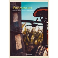 [sgstock] Brockensturm: Das etwas andere Bikepacking-Abenteuer - [Paperback]