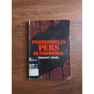 Press Repair in Indonesia - Edward C. Smith Smith Smith