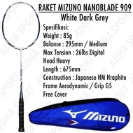 Raket Badminton Mizuno Nano Blade / Nanoblade 909 White Dark Grey Original Bulutangkis Store Surabay