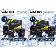 VAHID E35 E33 Mini LED Headlamp Projector 1.5" / 1.8" Super Bright | Car Headlight Retrofit Projecto
