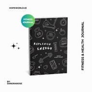 Fitness & Health Journal - Replenish Energy by SANDRA ROSE Health Journal, diet Journal, Sports Jour