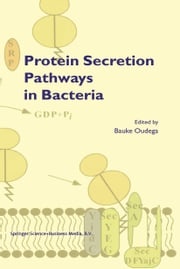 Protein Secretion Pathways in Bacteria B. Oudega
