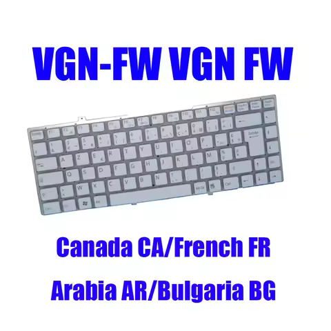 AR BG CA FR Laptop Keyboard For SONY VGN-FW VGN FW White Black 148084182 148084162 148084372 81-3110