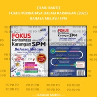 (DL) FOKUS PERIBAHASA DALAM KARANGAN BAHASA MELAYU SPM (2025)