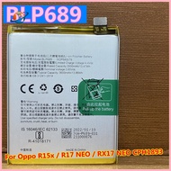【Far East】Check Google Before OrderBLP689  For OP Mobile IP R15x R17 NEO CPH1893 K1 Mobile IP  Batte