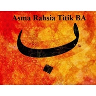 Ijazah Asmak Rahsia Titik Ba