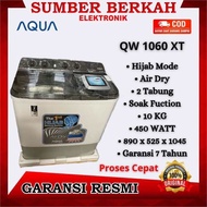 Mesin Cuci aqua 2 tabung 10 kg garansi resmi AQUA QW-1060XT 10kg qw 1060 promo