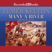 Many a River Elmer Kelton
